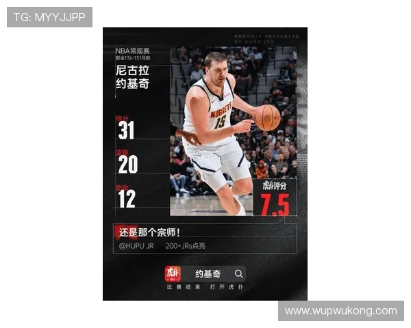 约基奇连续三场关键挡拆制造错位，带动掘金核心得分效率显著提升